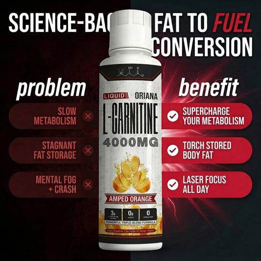 ORIANA 4000™ Liquid Carnitine Complex | Burn Fat 3X Faster